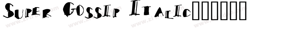 Super Gossip Italic字体转换